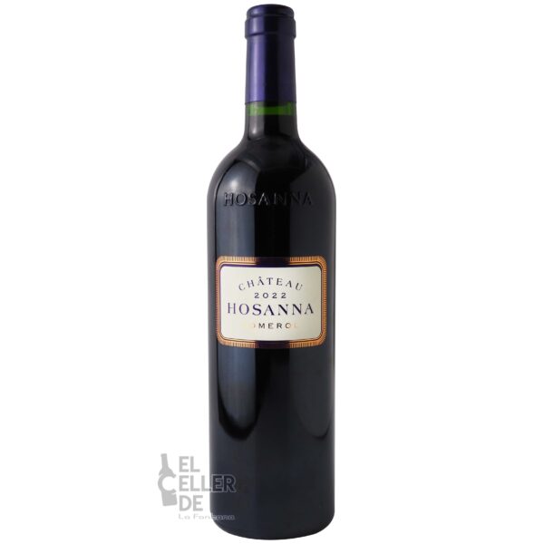 Château Hosanna Pomerol 2022 El Celler de La Fontana